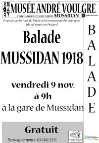 Balade Mussidan 1918. Le vendredi 9 novembre 2018 à Mussidan. Dordogne.  09H00